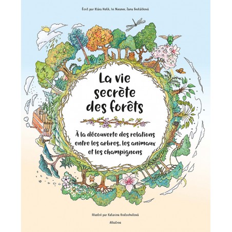 La vie secrète des forêts