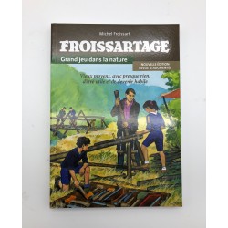 IDF - Froissartage